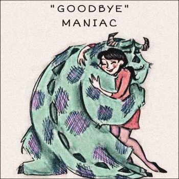 دانلود آهنگ مانیاک خدافظی | Maniac Goodbye